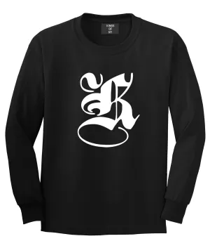 K Gothic Style Font Long Sleeve T-Shirt