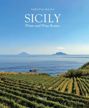 Sicily: Wines and Wine Routes