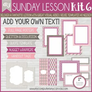 Sunday Lesson Kit #6 {Blank Editable Template} PRINTABLE